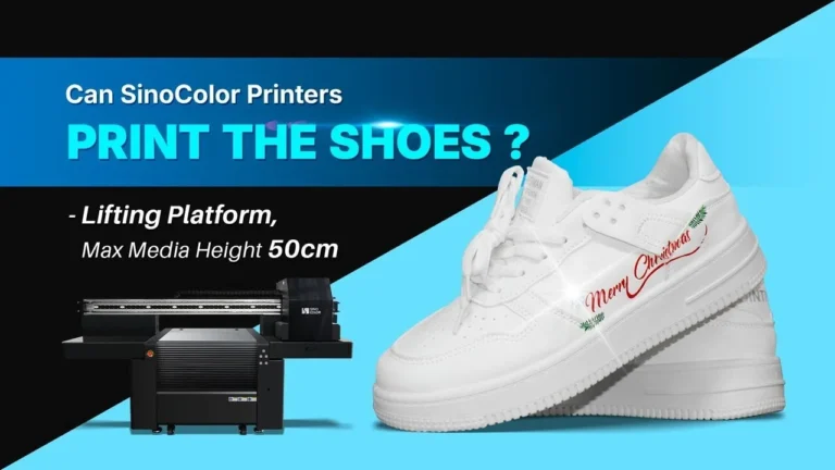 Can SinoColor Printers Print the Shoes I UV Flatbed Printing I High-drop UV Printing