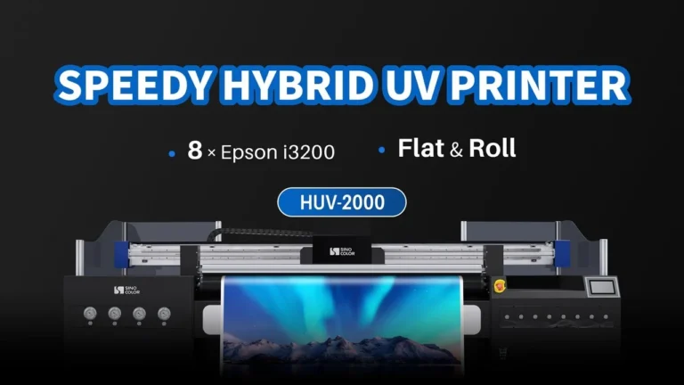 8 Heads Speedy Hybrid UV Printer SinoColor HUV-2000S Series